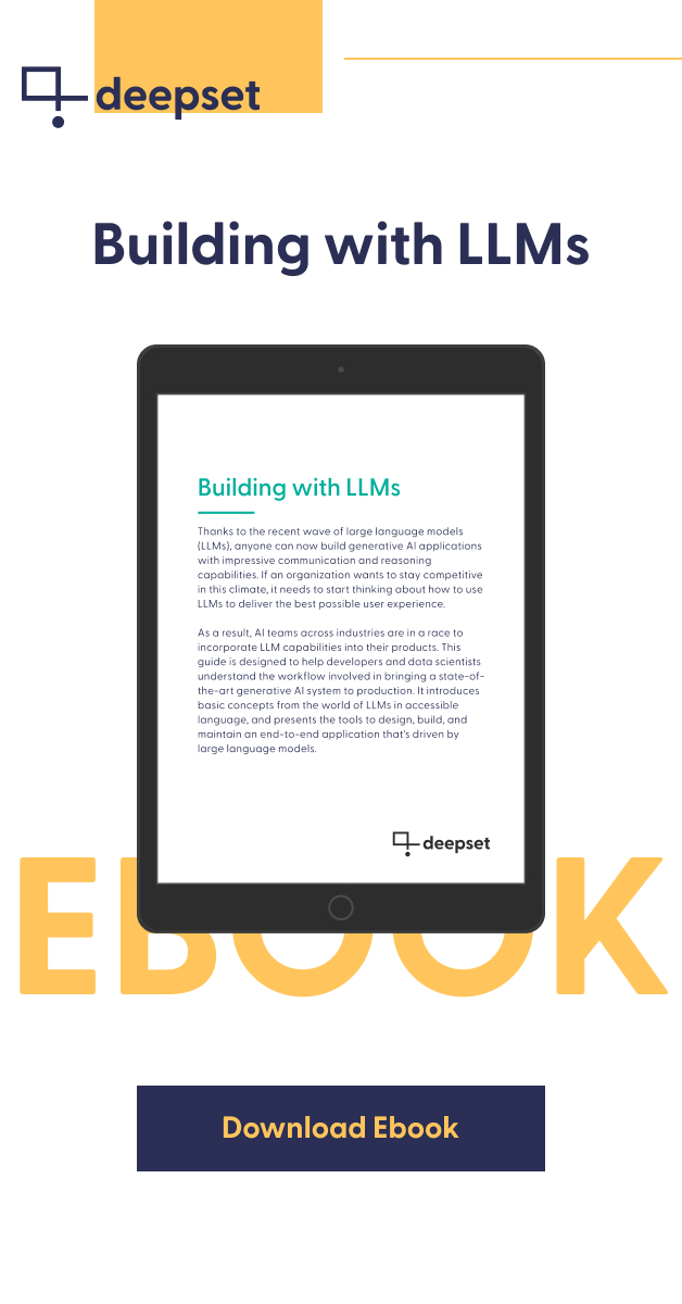 Building With Llms An Ebook By Deepset For Llm Developers Building With Llms An Ebook By Deepset For Llm Developers